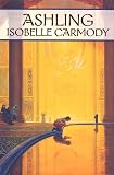 Carmody, Isobelle: Ashling