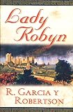 Garcia y Robertson, R.: Lady Robyn