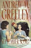 Greeley, Andrew M.: September Song: A Cronicle of the O'Malley's in the Twentieth Century