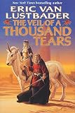Van Lustbader, Eric: The Veil of a Thousand Tears Van Lustbader, Eric: The Veil of a Thousand Tears