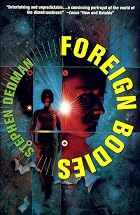 Foreign Bodies by Stephen Dedman