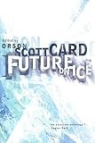 Card, Orson Scott: Future on Ice