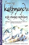 Robinson, Kim Stanley: Escape from Kathmandu Robinson, Kim Stanley: Escape from Kathmandu