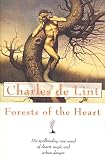 De Lint, Charles: Forests of the Heart