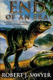 Sawyer, Robert J.: End of an Era