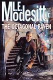 Modesitt, L. E., Jr.: The Octagonal Raven Modesitt, L. E., Jr.: The Octagonal Raven