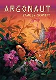 Schmidt, Stanley: Argonaut Schmidt, Stanley: Argonaut