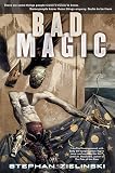 Zielinski, Stephan: Bad Magic Zielinski, Stephan: Bad Magic
