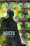 Wilson, F. Paul: Hosts