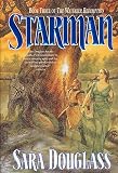 Douglass, Sara: Starman