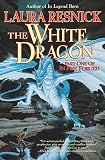 Resnick, Laura: The White Dragon Pt. 1: In Fire Forged Resnick, Laura: The White Dragon Pt. 1: In Fire Forged