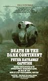 Capstick, Peter: Death in the Dark Continent