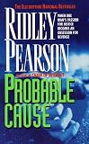 Pearson, Ridley: Probable Cause Pearson, Ridley: Probable Cause