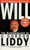 Liddy, G. Gordon: Will: The Autobiography of G. Gordon Liddy