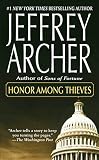 Archer, Jeffrey: Honor Among Thieves