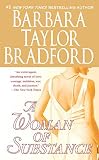 Bradford, Barbara Taylor: A Woman of Substance Bradford, Barbara Taylor: A Woman of Substance