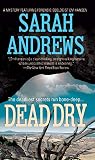 Andrews, Sarah: Dead Dry Andrews, Sarah: Dead Dry