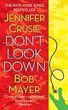Mayer, Bob: Don't Look Down Mayer, Bob: Don't Look Down