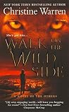 Warren, Christine: Walk on the Wild Side