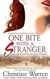 Warren, Christine: One Bite With A Stranger