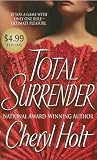 Holt, Cheryl: Total Surrender Holt, Cheryl: Total Surrender