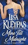 Kleypas, Lisa: Mine Till Midnight Kleypas, Lisa: Mine Till Midnight