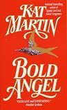 Martin, Kat: Bold Angel