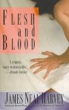 [???]: Flesh & Blood