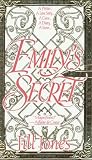 Jones, Jill: Emily's Secret Jones, Jill: Emily's Secret