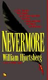 Hjortsberg, William: Nevermore Hjortsberg, William: Nevermore