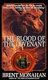 Monahan, Brent: The Blood of the Covenant Monahan, Brent: The Blood of the Covenant