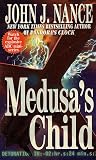 Nance, John J.: Medusa's Child