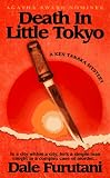 Furutani, Dale: Death in Little Tokyo