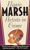 Marsh, Ngaio: Artists in Crime Marsh, Ngaio: Artists in Crime