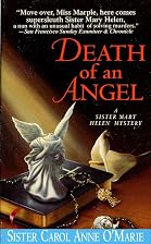 Death of an Angel: A Sister Mary Helen&hellip;