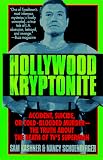 Kashner, Sam: Hollywood Kryptonite Kashner, Sam: Hollywood Kryptonite