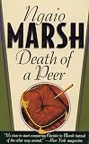Marsh, Ngaio: Death of a Peer Marsh, Ngaio: Death of a Peer
