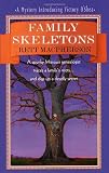 MacPherson, Rett: Family Skeletons