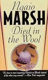 Marsh, Ngaio: Died in the Wool