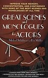 Schulman, Michael: Great Scenes and Monologues for Actors Schulman, Michael: Great Scenes and Monologues for Actors