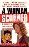Pulitzer, Lisa: A Woman Scorned Pulitzer, Lisa: A Woman Scorned