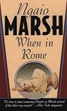 Marsh, Ngaio: When in Rome Marsh, Ngaio: When in Rome