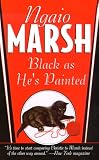 Marsh, Ngaio: Black As He's Painted Marsh, Ngaio: Black As He's Painted