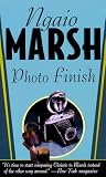Marsh, Ngaio: Photo Finish Marsh, Ngaio: Photo Finish