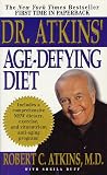 Atkins, Robert C.: Dr. Atkins' Age-Defying Diet