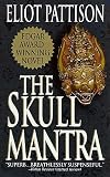 Pattison, Eliot: The Skull Mantra Pattison, Eliot: The Skull Mantra