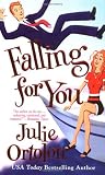 Ortolon, Julie: Falling for You Ortolon, Julie: Falling for You