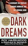 Michaud, Stephen G.: Dark Dreams Michaud, Stephen G.: Dark Dreams