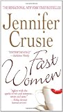 Crusie, Jennifer: Fast Women Crusie, Jennifer: Fast Women