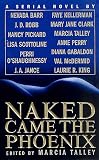 Robb, J. D.: Naked Came the Phoenix Robb, J. D.: Naked Came the Phoenix